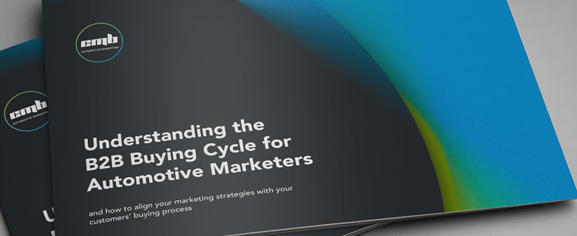 Understanding the B2B Buying Cycle for Automotive Marketers